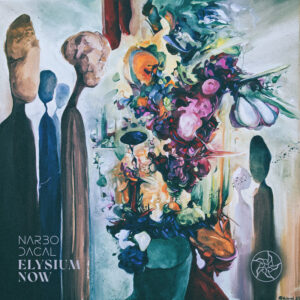 CD Narbo Dacal - 'Elysium Now' (2023)